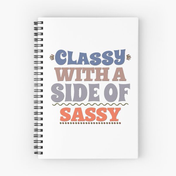 Item preview, Classy With A Side of Sassy designed and sold by BandMomDesigns.