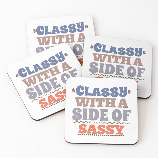 Item preview, Classy With A Side of Sassy designed and sold by BandMomDesigns.