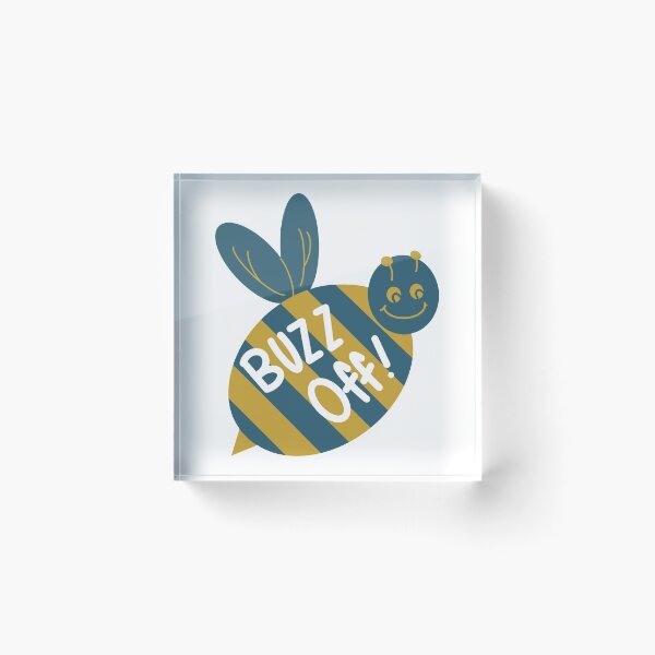 Item preview, Buzz Off designed and sold by Alicia Carlson.
