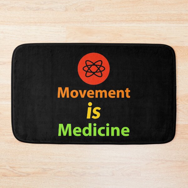 Item preview, exercise. movement is medicine. designed and sold by doctors-apparel.