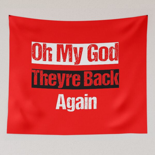 Item preview, Inspirational QuotesOh My God Theyre Back Again designed and sold by Raminovitch.