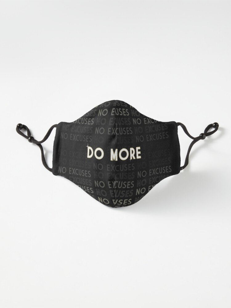 Alternate view of Do More No Excuses Mask