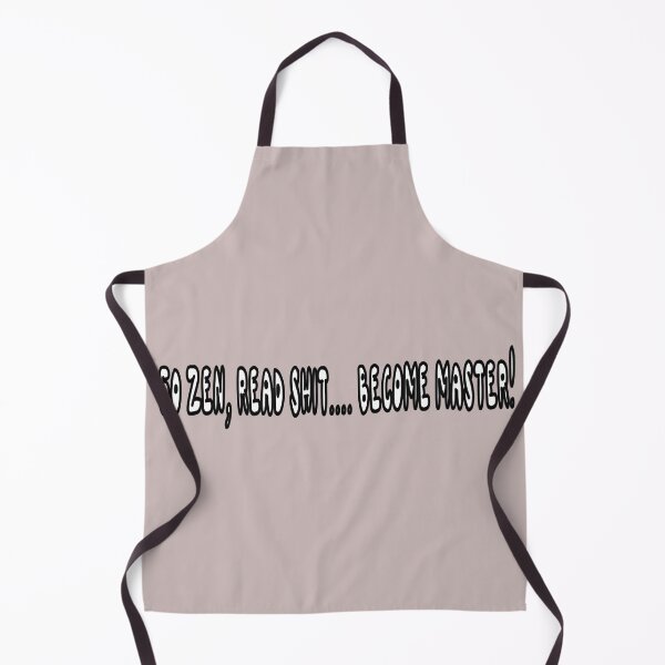 Item preview, 50 Zen, Read Shit ... Become Master! designed and sold by Viktor Kabbach.