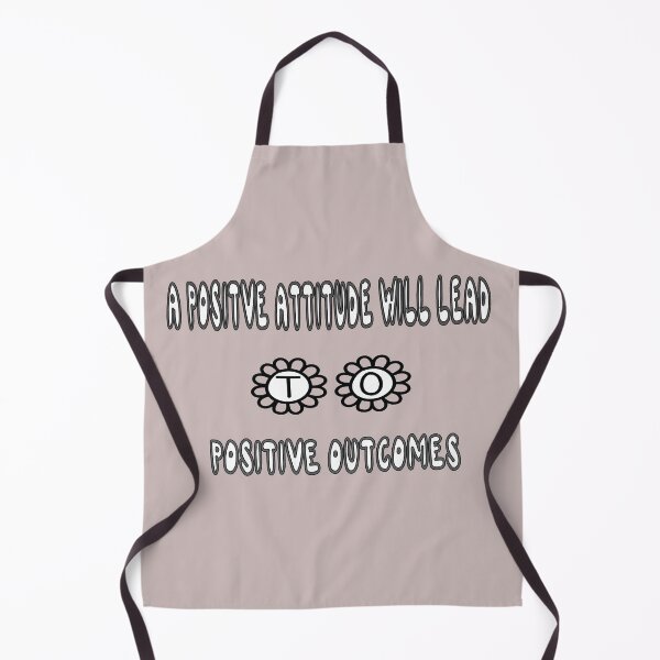 Item preview, A Positive Attitude Will Lead To Positive Outcomes designed and sold by Viktor Kabbach.