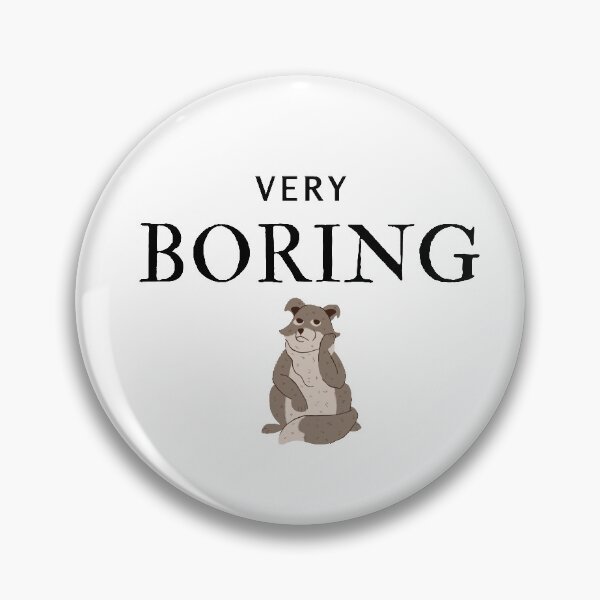Item preview, very boring  Mother's Day Mom, Child, Funny, Sarcastic, Novelty ,Mommy Fun Funny , Humor  designed and sold by hemokhtar.