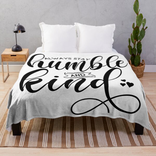 Item preview, Always Stay Humble And Kind | Motivational Quote designed and sold by KarolinaPaz.