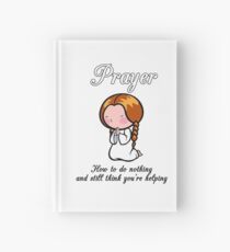 Prayer = ? Hardcover Journal