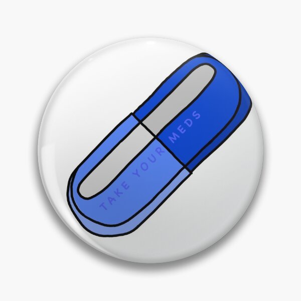 Item preview, Take your meds  designed and sold by jordynlove24.