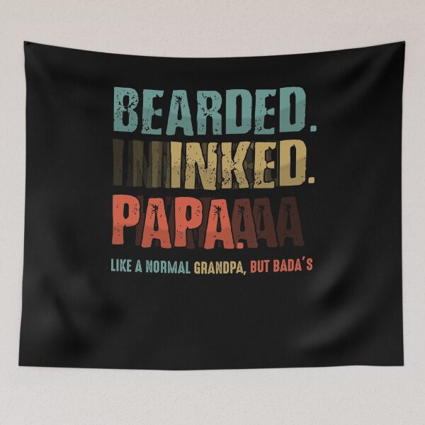 Item preview, Bearded Inked Papa Like A Normal Grandpa But Bada's designed and sold by BaseStore.