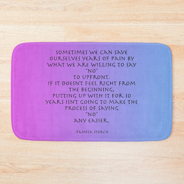 Item preview, Saying No Quote by Pamela Storch designed and sold by Pamela Storch.