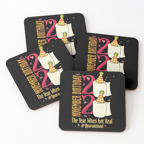 Item preview, November Birthday 2020 Quarantined Funny Gift designed and sold by BaseStore.