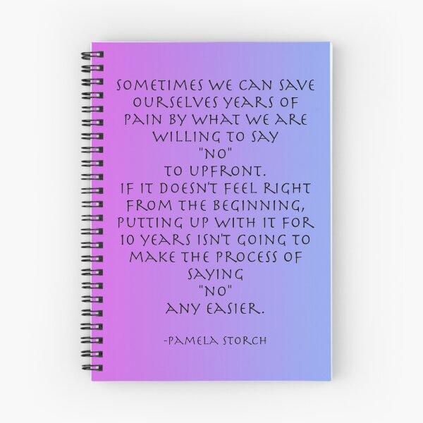 Item preview, Saying No Quote by Pamela Storch designed and sold by Pamela Storch.