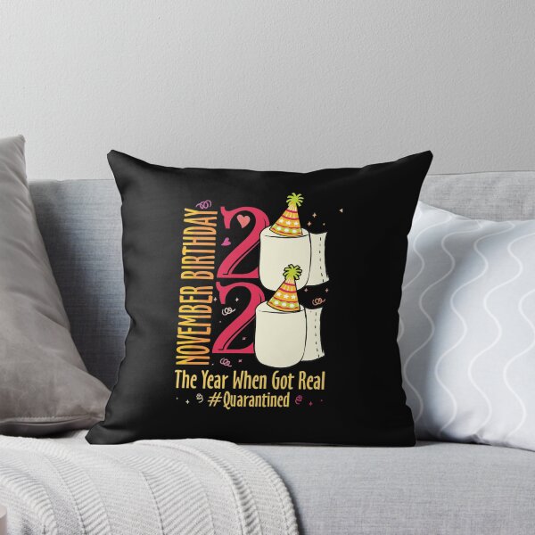 Item preview, November Birthday 2020 Quarantined Funny Gift designed and sold by BaseStore.