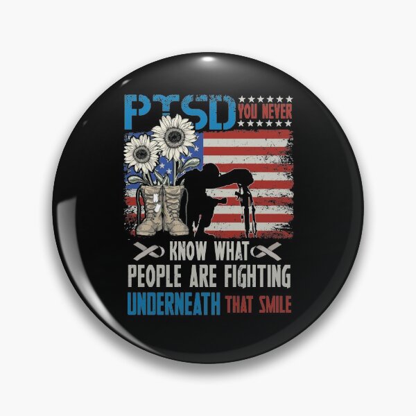 Item preview, PTSD Ribbon You Never Know What People Are Fighting Underneath That Smile Veteran US Flag designed and sold by BaseStore.
