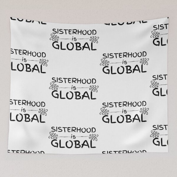 Item preview, Sisterhood Is Global Handwriting Black Design designed and sold by SweetAndSpice.