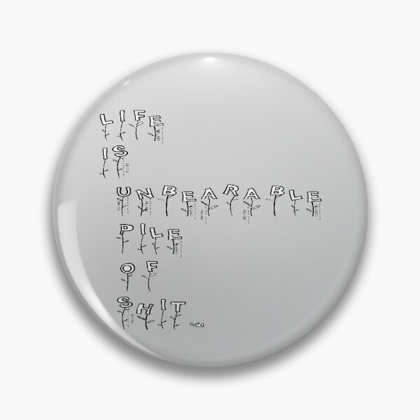 Item preview, Life Is Unbearable Pile Of Shit. designed and sold by Viktor Kabbach.