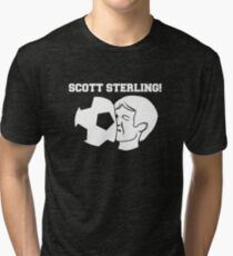 Scott Sterling! Tri-blend T-Shirt