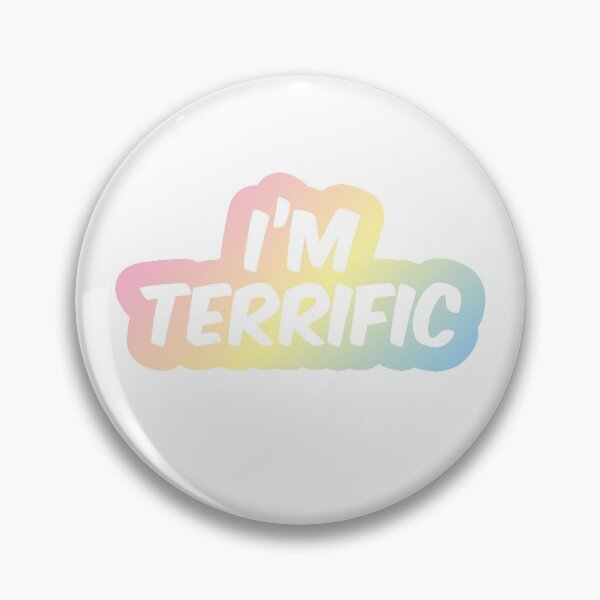 Item preview, I'm Terrific  designed and sold by lizdynamite.