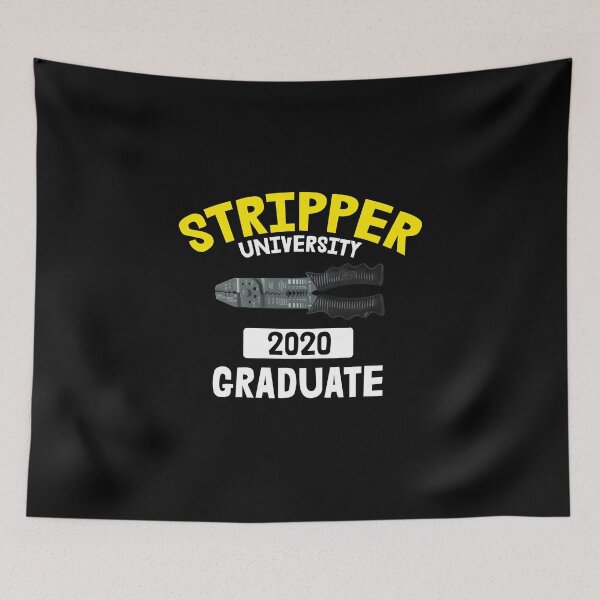 Item preview, Stripper University Graduate 2020 - Funny Electrician designed and sold by American-Proud.