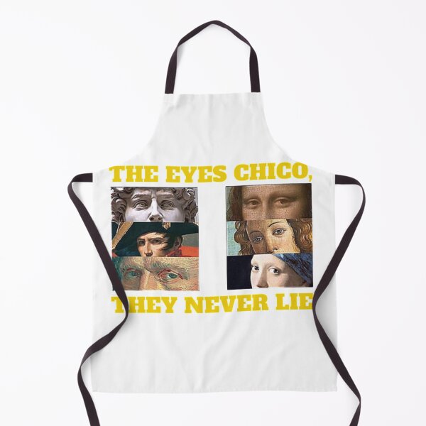 Item preview, The eyes chico they never lie designed and sold by USRoyalTouch.