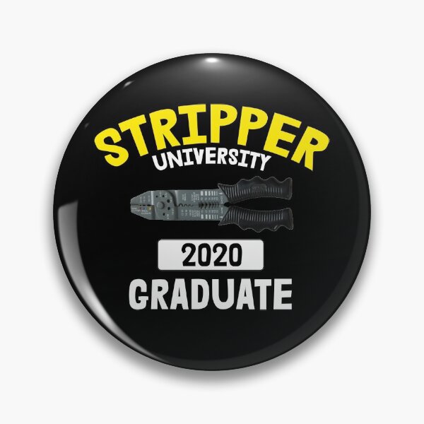 Item preview, Stripper University Graduate 2020 - Funny Electrician designed and sold by American-Proud.