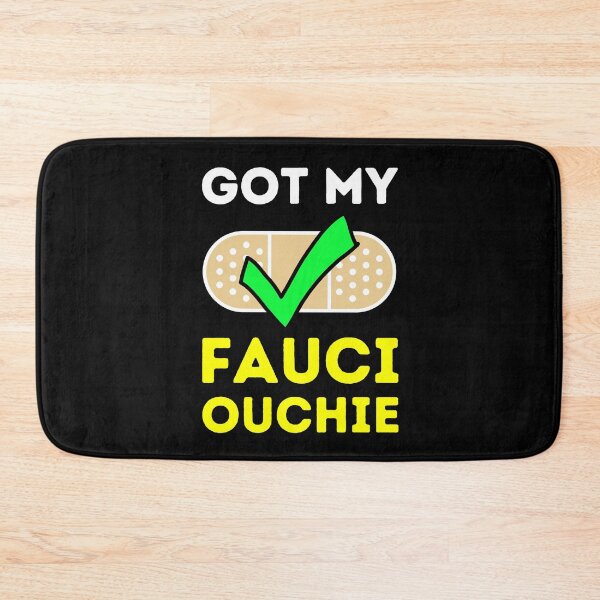 Item preview, Got My Fauci Ouchie Funny COVID Vaccination designed and sold by Primal Frog.