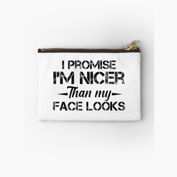 Item preview, i promise i'm nicer than my face looks designed and sold by hasanmasud.