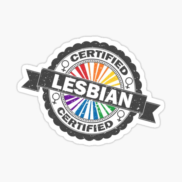 Certified Lesbian Lgbt Pride Sticker