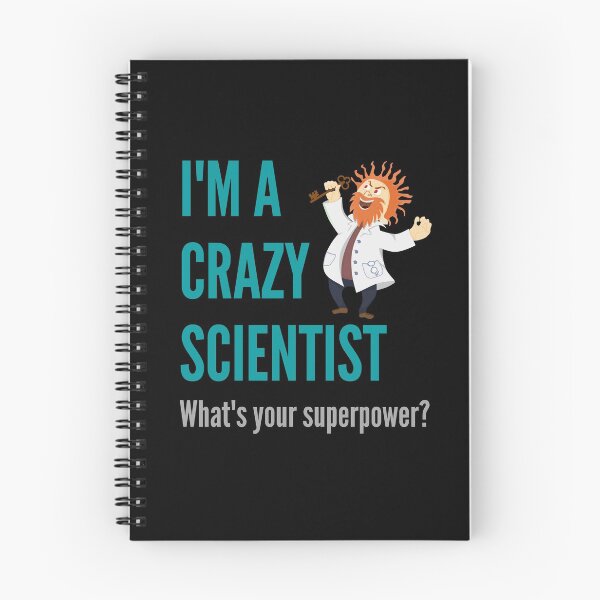 Item preview, I am a Crazy Scientist. What's your superpower? designed and sold by AndArte.