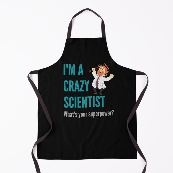 Item preview, I am a Crazy Scientist. What's your superpower? designed and sold by AndArte.
