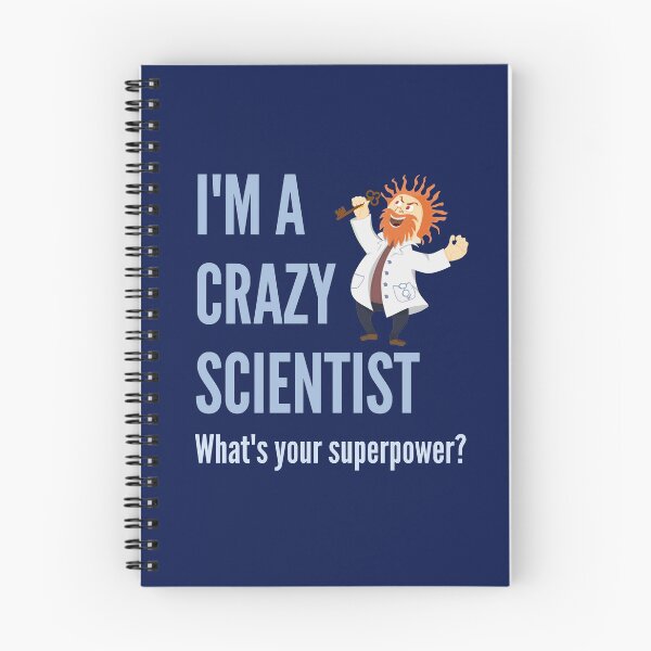 Item preview, I am a Crazy Scientist. What's your superpower? designed and sold by AndArte.
