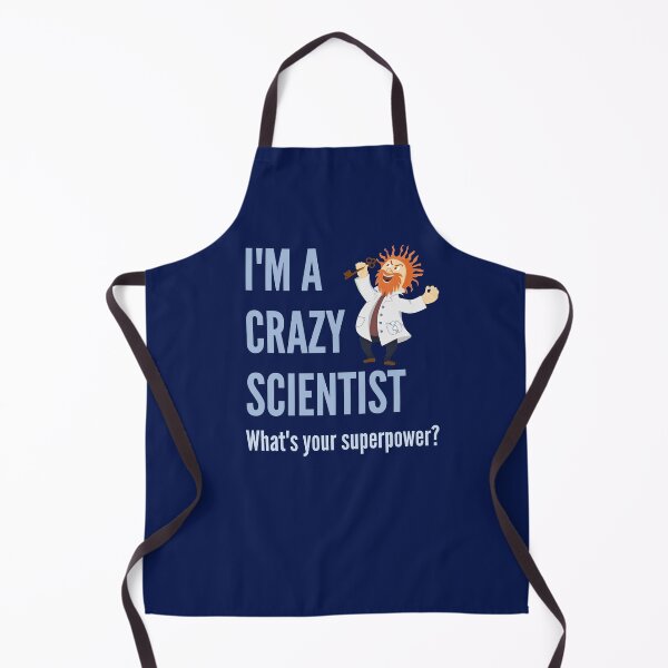 Item preview, I am a Crazy Scientist. What's your superpower? designed and sold by AndArte.