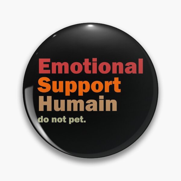 Item preview, Emotional Support Humain Do Not Pet  designed and sold by modern-wave.