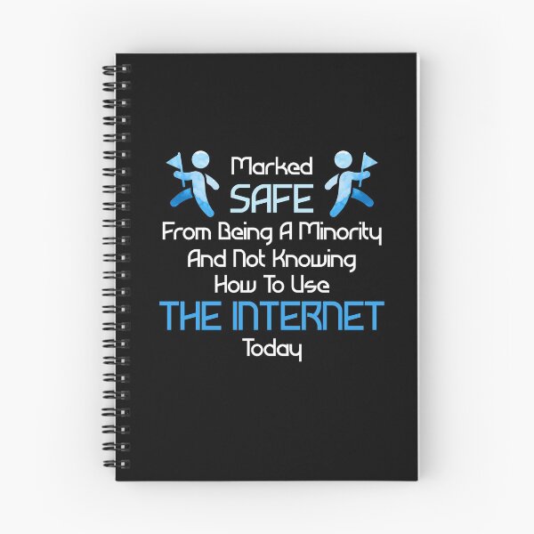 Item preview, Marked Safe From Being A Minority That Can't Use Internet designed and sold by Dressed For  Duty.