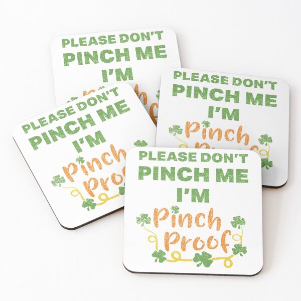 Item preview, Pinch Proof | Patricks Pinch Proof | Pinch Proof Funny designed and sold by Tasha McGlashan.