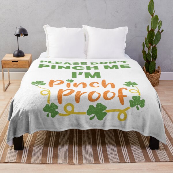 Item preview, Pinch Proof | Patricks Pinch Proof | Pinch Proof Funny designed and sold by Tasha McGlashan.