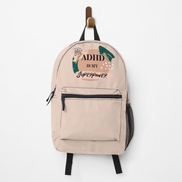 Adhd is my superpower Backpack