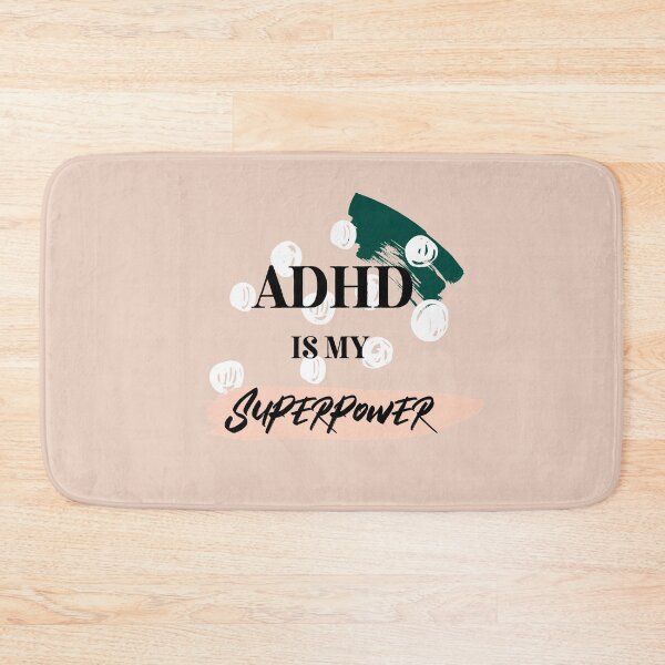 Item preview, Adhd is my superpower designed and sold by Fatamimosh.