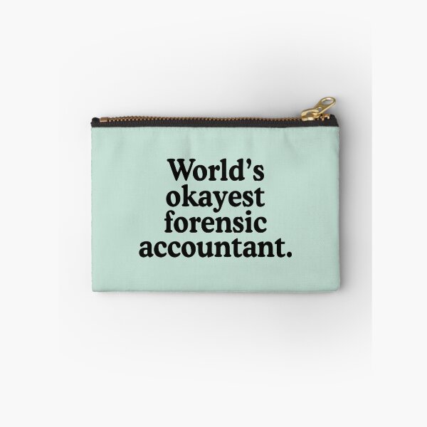 Item preview, World's Okayest Forensic Accountant designed and sold by allysmar.