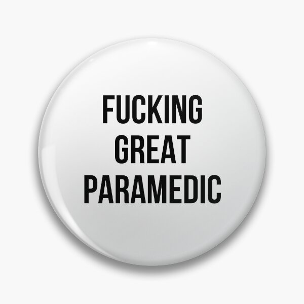Item preview, fucking great paramedic designed and sold by Realpeoplegift.