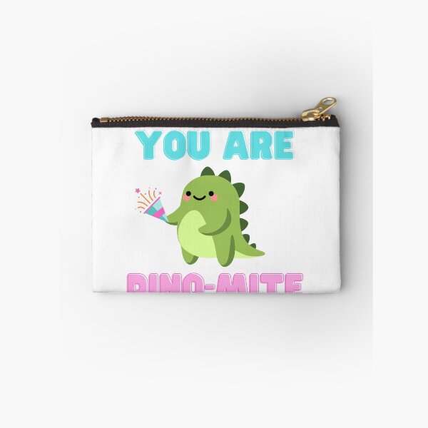Item preview, You are dinomite designed and sold by CynthSky.