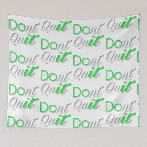 Item preview, Don't Quit  designed and sold by 59SHOP24.