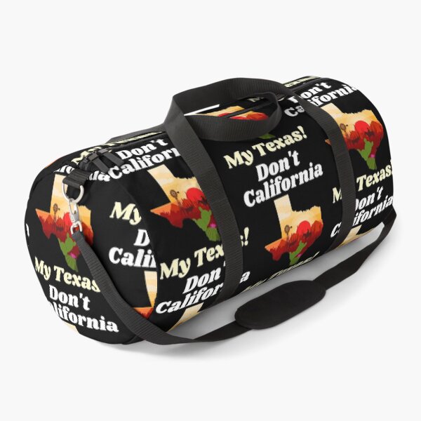 Item preview, Don't California My Texas designed and sold by alancrapopod.