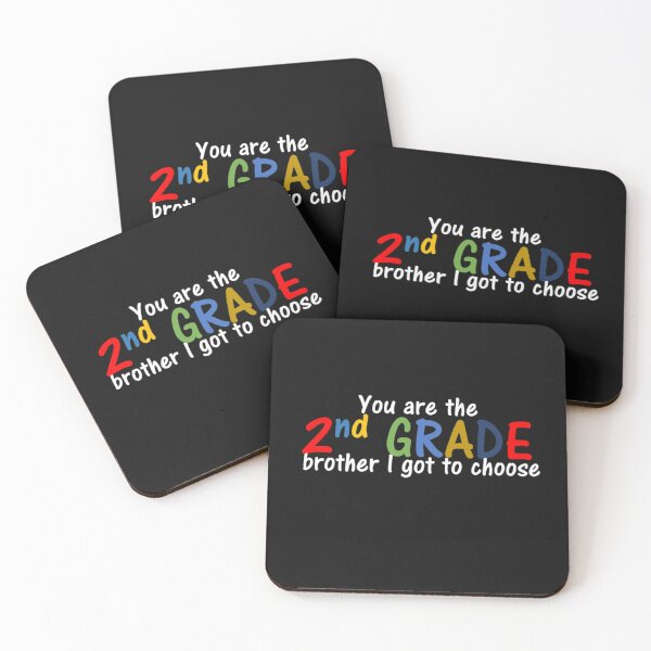 Item preview, You are the 2nd Grade school brother I got to choose designed and sold by thekidsprint.