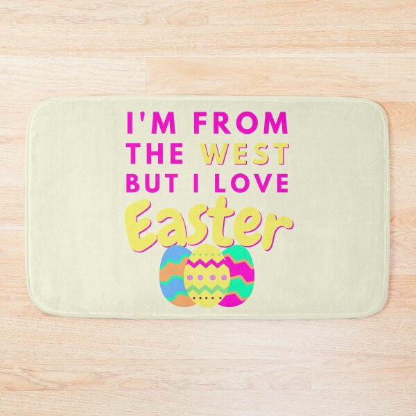 Item preview, I'm from the west but I love east-er - Funny Easter Design designed and sold by DrawingBoard.