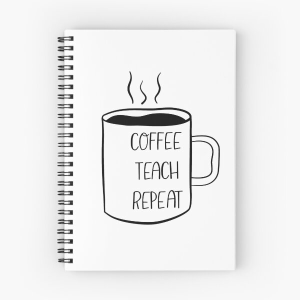 Item preview, Coffee Teach Repeat designed and sold by Yorkordesign.