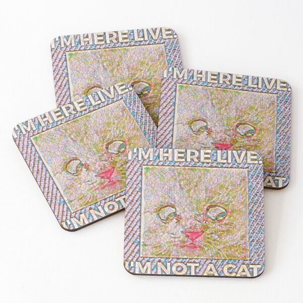 Item preview, I'm here live I'm not a cat Mosaic designed and sold by CristalleLisa.