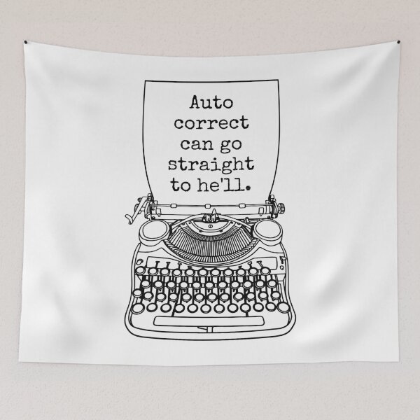 Item preview, Funny Writer Author Novelist Auto Correct Can Go To Hell designed and sold by GrandeDuc.