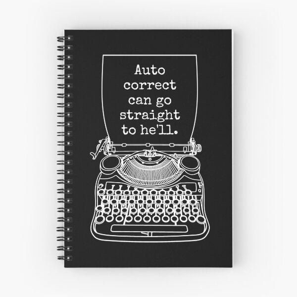 Item preview, Funny Writer Author Novelist Auto Correct Can Go To Hell designed and sold by GrandeDuc.