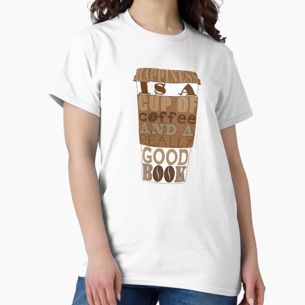 Coffee And Books Classic T-Shirt